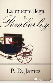 “La muerte llega a Pemberley”, de P.D. James. Doble maestría.