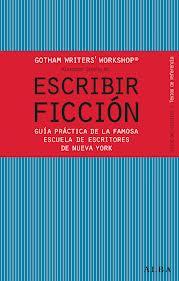 Escribir ficción, de Alexander Steel, ed.