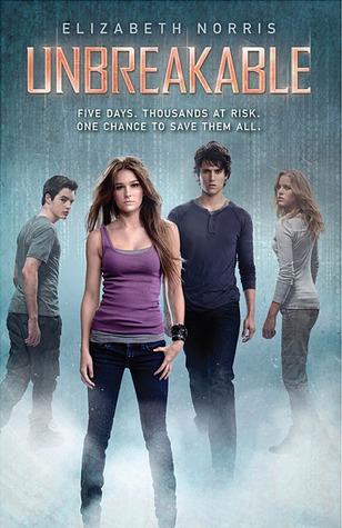 Portada de Unbreakable (Unraveling #2) de Elizabeth Norris