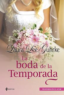 La boda de la temporada de Laura Lee Guhrke, Novedad Noviembre