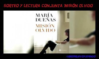 LECTURA CONJUNTA MISION OLVIDO de María Dueñas