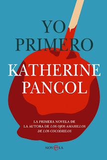 Yo primero, Katherine Pancol