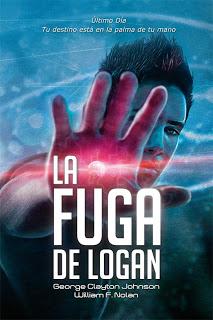 La fuga de Logan, William F. Nolan y George Clayton Johnson