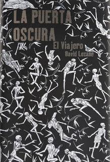 El Placer De Cruzar La Puerta Oscura