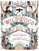 Las crónicas de Wildwood Colin Meloy, Carson Ellis