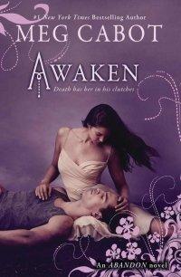 Portada Revelada: Awaken (Abandon Trilogy #3) de Meg Cabot