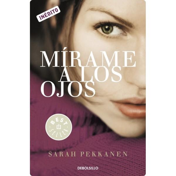 Mírame a los ojos - Sarah Pekkanen