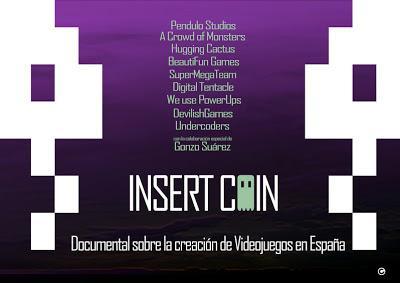 Insert Coin, la versión made in Spain del exitoso documental 'Indie Game: The Movie'