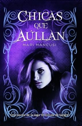 Chicas que aullan (Círculo de sangre III) Mari Mancusi