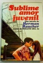 Sublime amor juvenil  - Herman Raucher