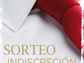Sorteo Indiscreción Charles Dubow