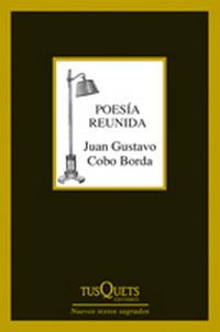 Poesía reunida de Cobo Borda