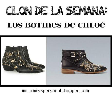 CLON DE LA SEMANA: Los botines de CHLOÉ x ZARA!