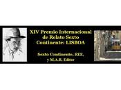 Sexto Continente, REE, M.A.R. Editor, organizan Premio Internacional Relato Continente: LISBOA