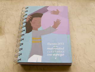 Agenda de Crianza y Maternidad con apego 2013
