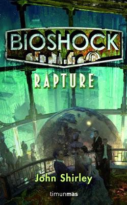 La novela de Bioshock: Rapture