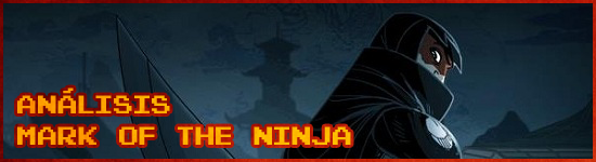 Análisis Mark of the Ninja