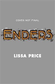 Enders (Starters and Enders #2) de Lissa Prise. En 2013