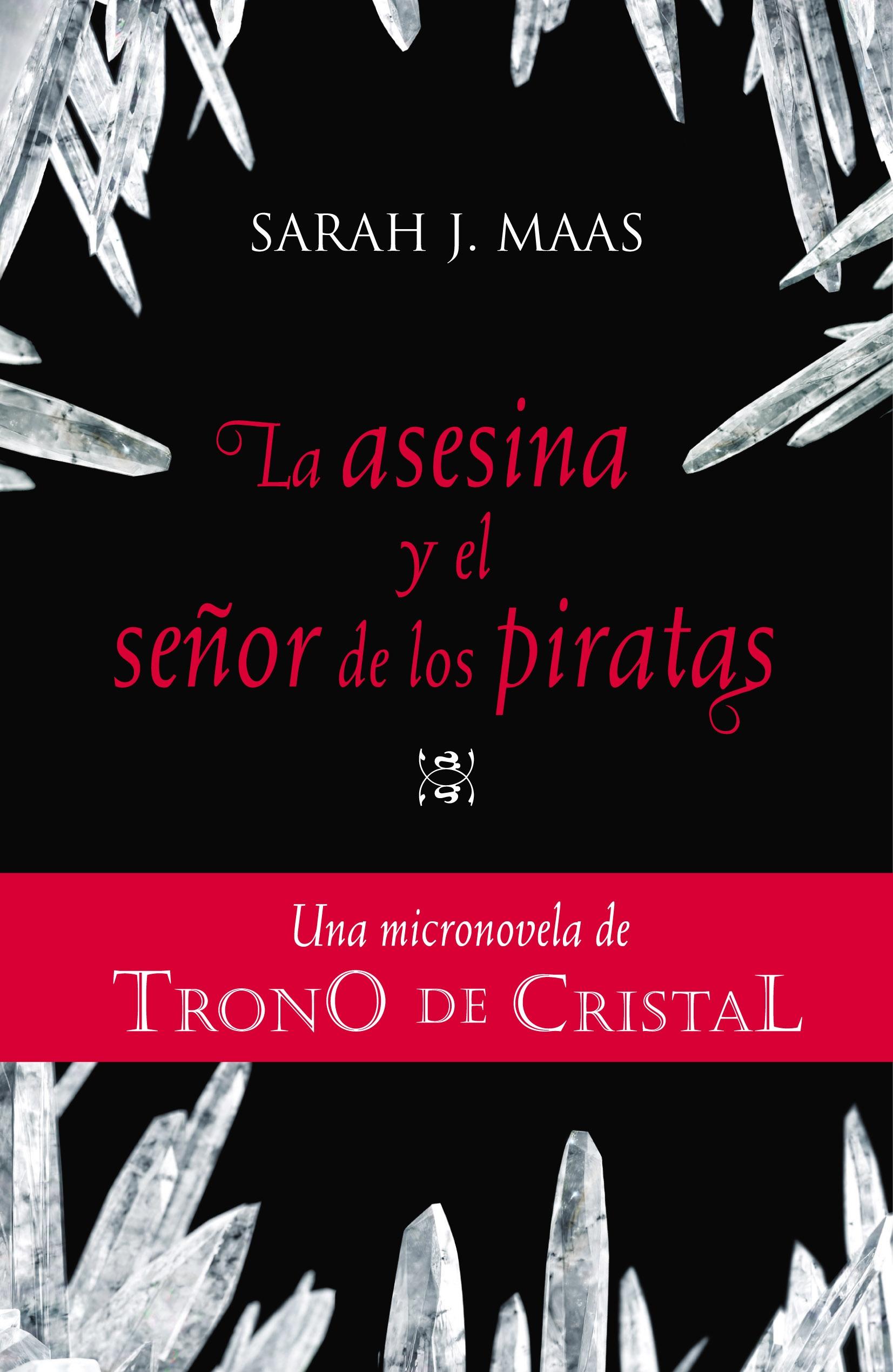 Publicación e-novellas de Trono de Cristal, también en español