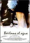 Báilame el agua