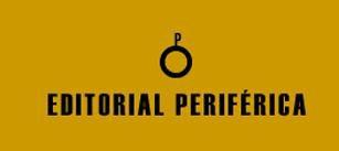 ¡¡Gracias, Editorial Periférica!!