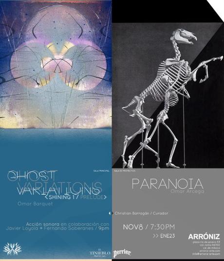 Inauguración Ghost Variations/Paranoia @Arróniz Arte