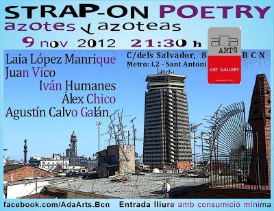 Strap-on Poetry, Azotes y Azoteas, en Barcelona