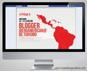 FITUR 2013 busca al mejor Blogger iberoamericano de turismo.
