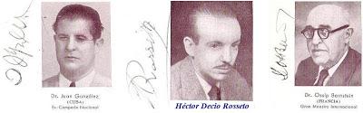 Juan González, Héctor Decio Rossetto y Dr. Ossip Bernstein