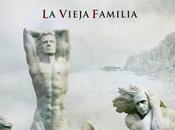 saga longevos.La vieja familia. García Sáenz