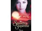 Sombras sospecha, Pamela Clare.