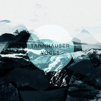 Tannhäuser – Voces (Foehn Records, 2012)