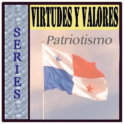 SERIES - Virtudes y Valores - Patriotismo