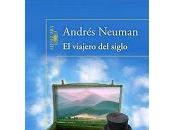 viajero siglo Andrés Neuman,