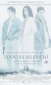 Todo es silencio (2012) por José Luis Cuerda
