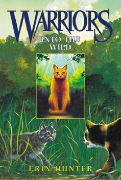 Into the wild (Warriors I) Erin Hunter
