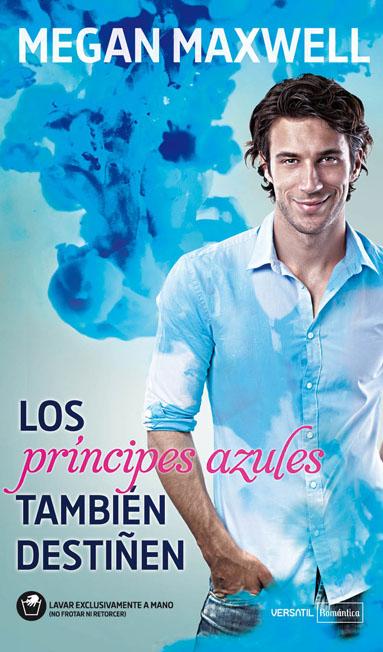 + Los principes azules tambien destiñen [Book]