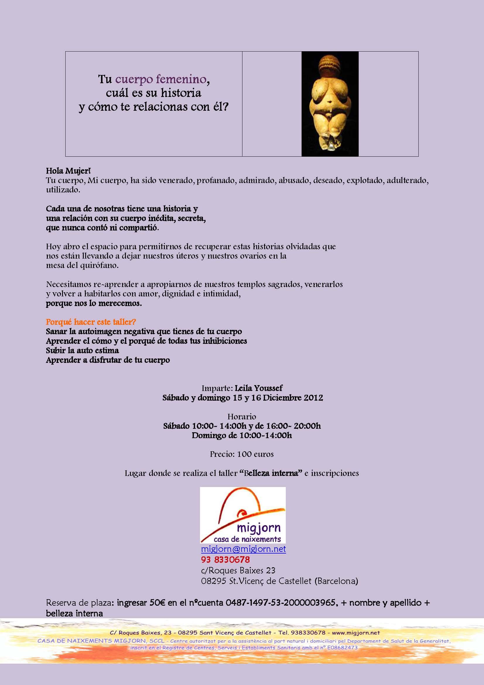 Taller: Tu cuerpo femenino, cuál es su historia  y cómo te relacionas con él? Con Leila Youssef