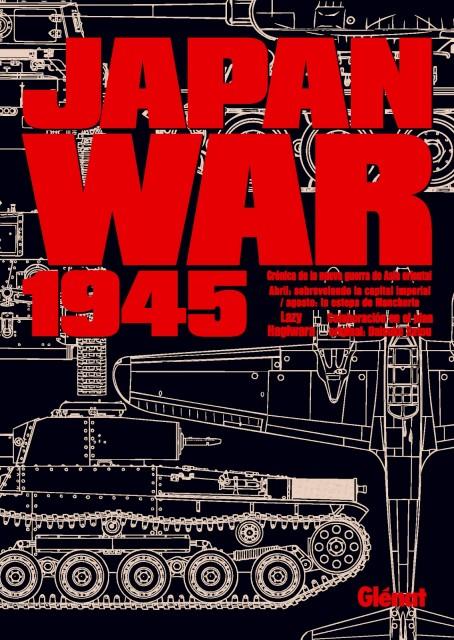 Visiones de oriente: Japan War 1945 (I), entre el  cielo y el infierno
