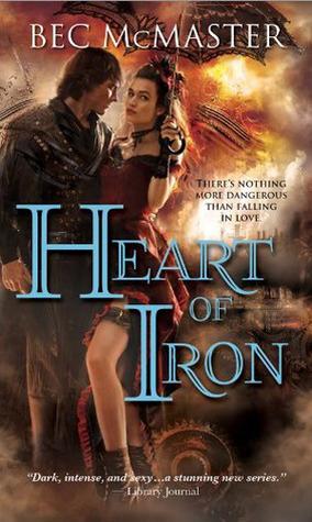 Portada Revelada: Heart of Iron (London Steampunk #2) de Bec McMaster