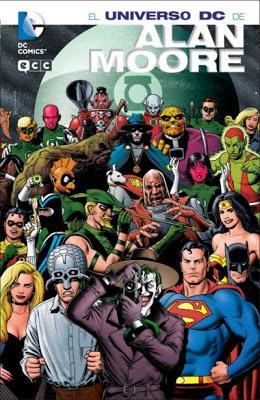 Crítica Cómic: El Universo DC de Alan Moore