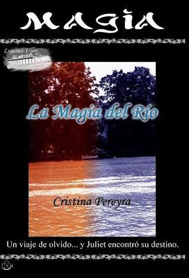 Reseña La Magia del Río - Cristina Pereyra (#1 Lujanes)