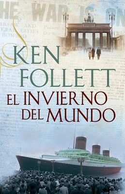 El invierno del mundo de Ken Follet