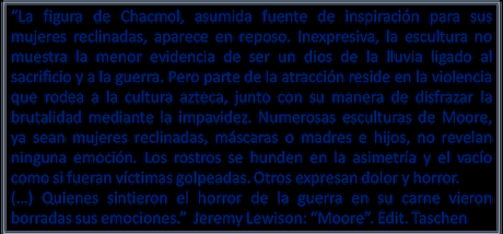HENRY MOORE: MATERIA, VOLUMEN, VACÍO...