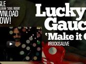 rock muerto, descarga gratis tema Make Good Lucky Gaucho #RockisAlive