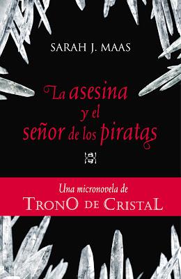 4 Micronovelas de Trono de Cristal (Sarah J. Maas) ¡a 0,99€ en formato ebook!