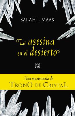 4 Micronovelas de Trono de Cristal (Sarah J. Maas) ¡a 0,99€ en formato ebook!