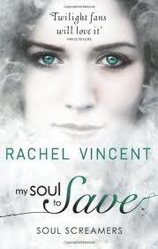My Soul to Save (Soul Screamers, #2)