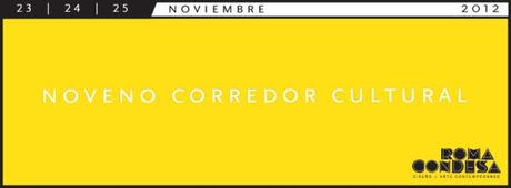 576480_289791727791895_198957182_n Noveno Corredor Cultural Roma-Condesa