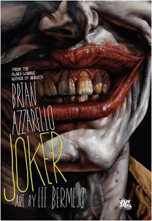 JOKER(BRIAN AZARELLO Y LEE BERMEJO)